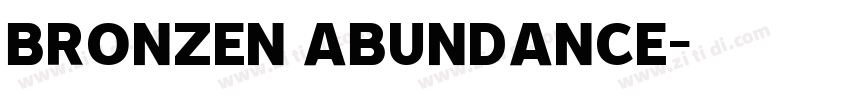 Bronzen Abundance字体转换